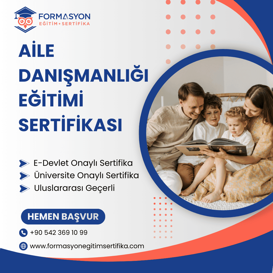 Aile Danışmanlığı Eğitimi Sertifikası