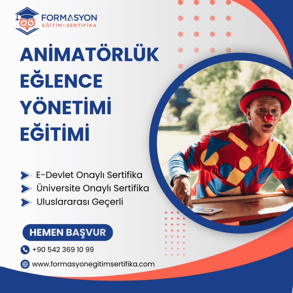 Animatörlük Eğlence Yönetimi Eğitimi programı