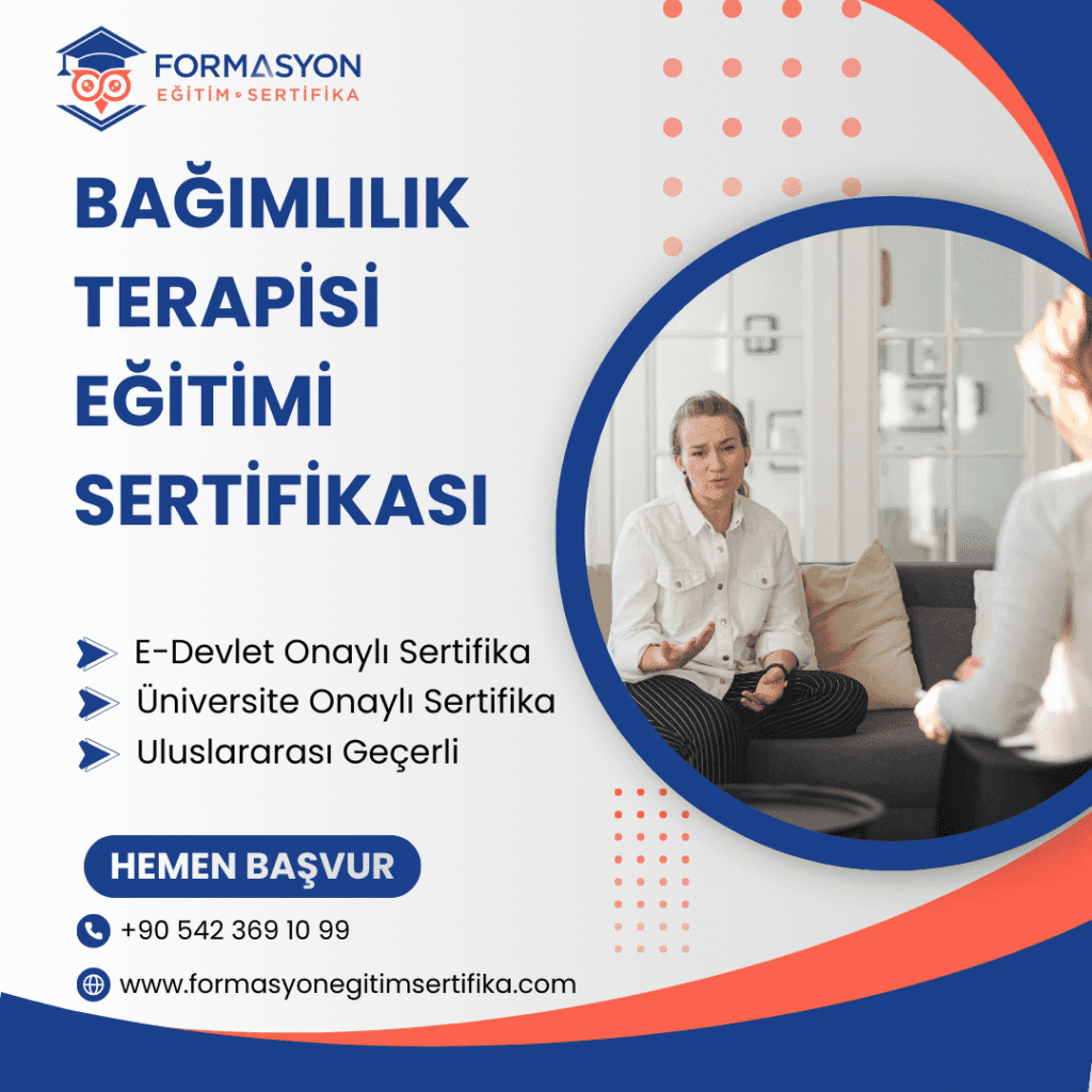 Bağımlılık Terapisi Eğitimi Sertifikası programı