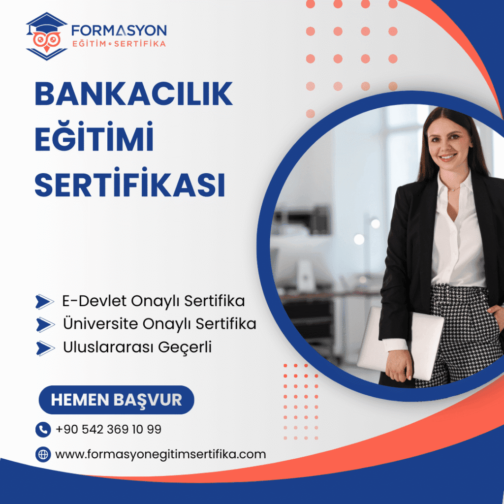 Bankacılık Eğitimi Sertifikası programı