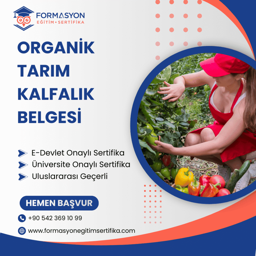 Organik Tarım Kalfalık Belgesi programı