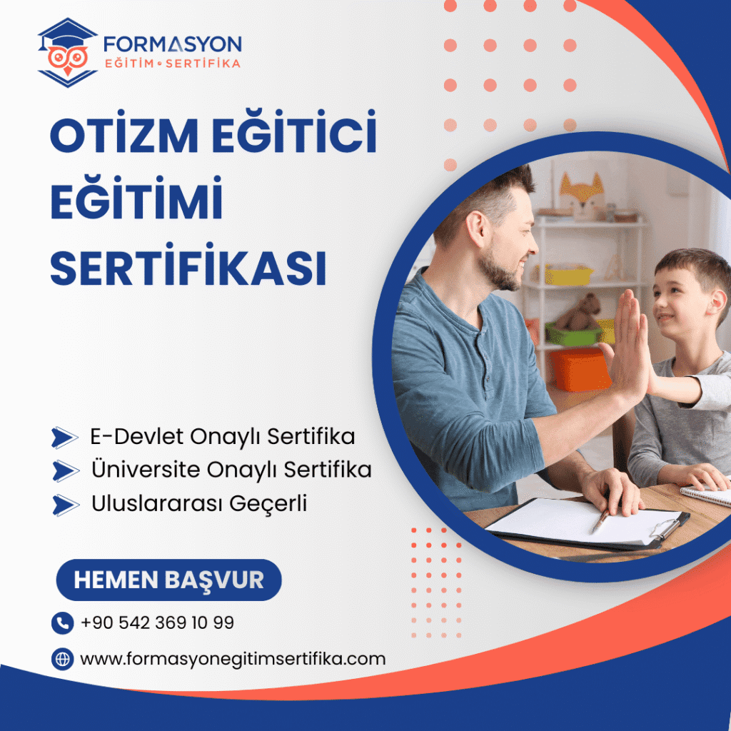 Otizm Eğitici Eğitimi Sertifikası programı