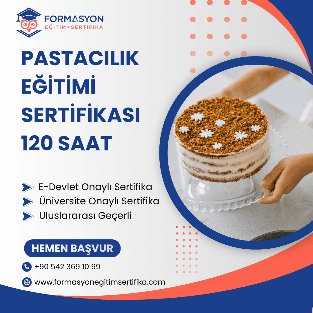 Pastacılık Eğitimi Sertifikası 120 Saat