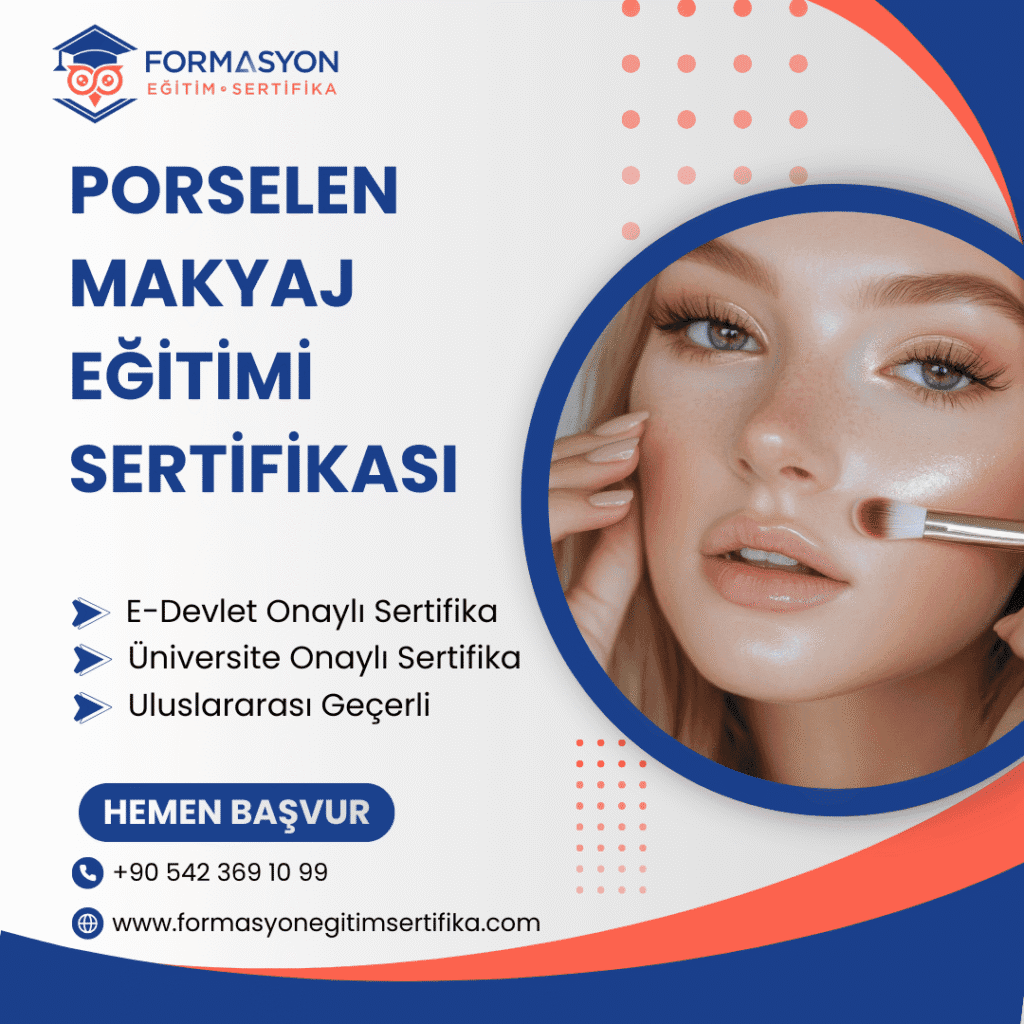 Porselen Makyaj Eğitimi Sertifikası programı