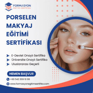 Porselen Makyaj Eğitimi Sertifikası
