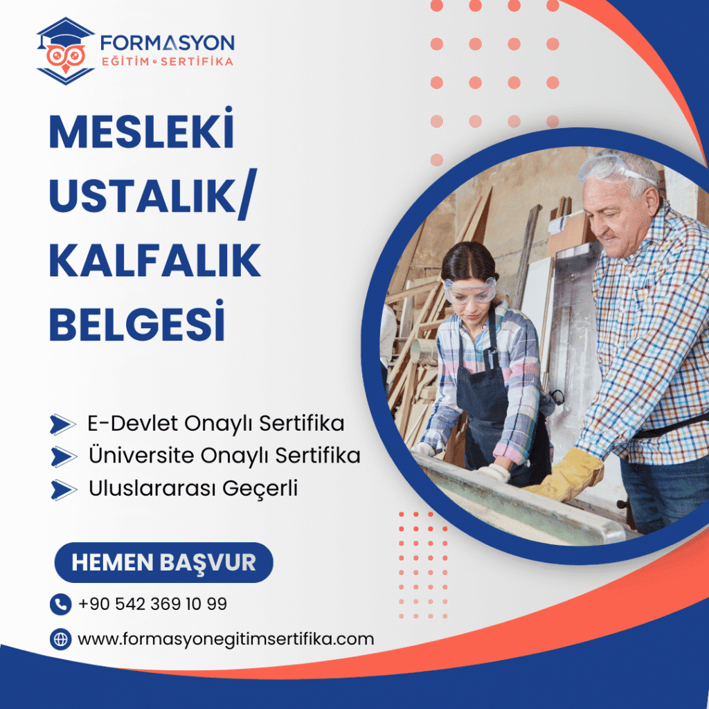 Mesleki Ustalık/Kalfalık Belgesi programı