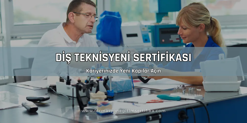 Sağlık Bakanlığı Diş Teknisyeni Sertifikası
