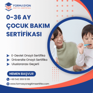 0-36 Ay Çocuk Bakım Sertifikası