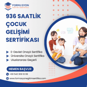 936 Saatlik Çocuk Gelişimi Sertifikası