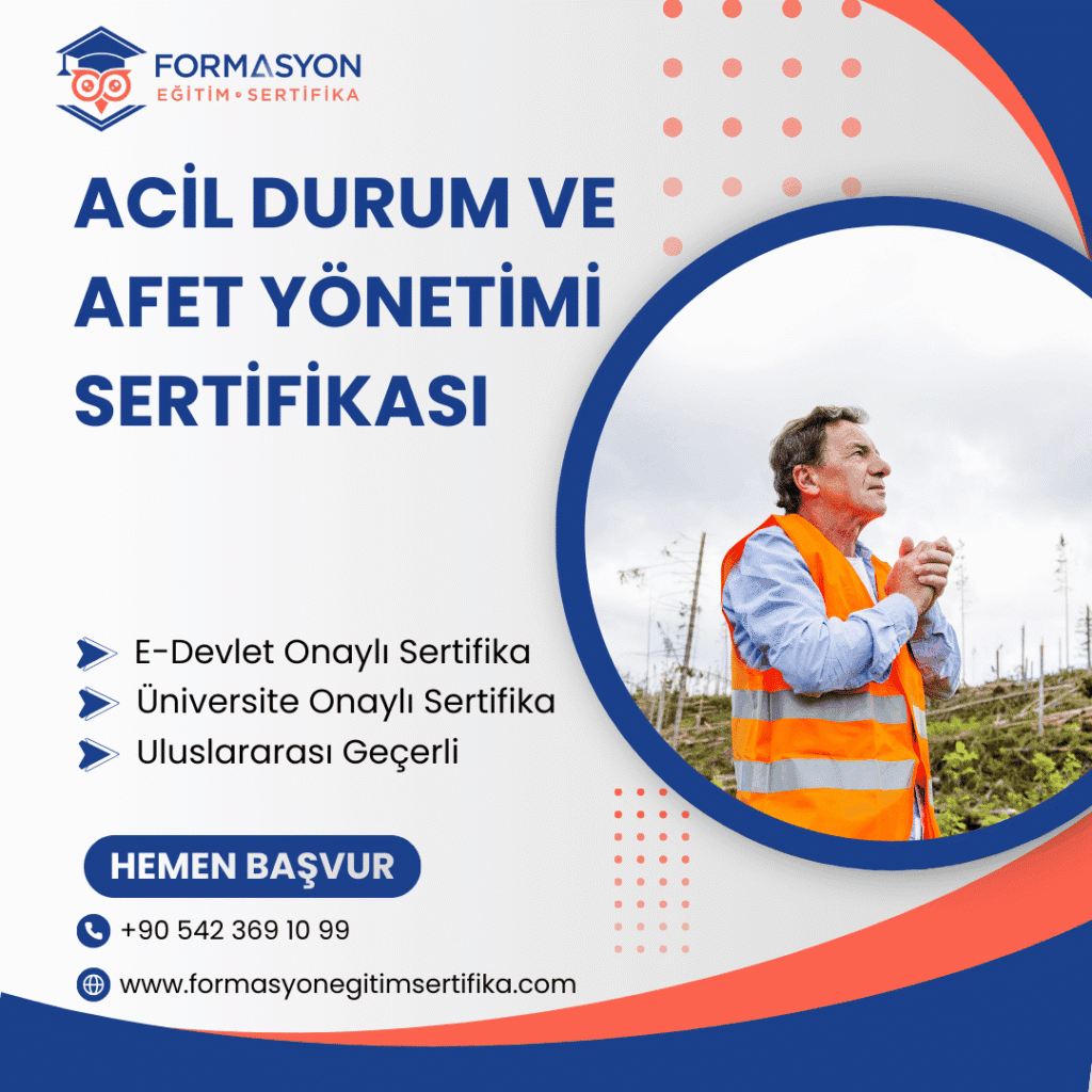 Acil Durum Ve Afet Yönetimi Sertifikası programı