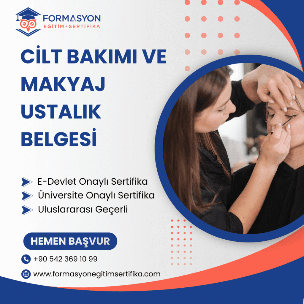 Cilt Bakımı ve Makyaj Ustalık Belgesi programı