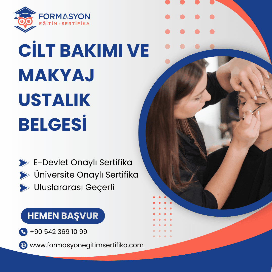Cilt Bakımı ve Makyaj Ustalık Belgesi