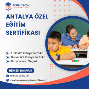 Antalya Özel Eğitim Sertifikası