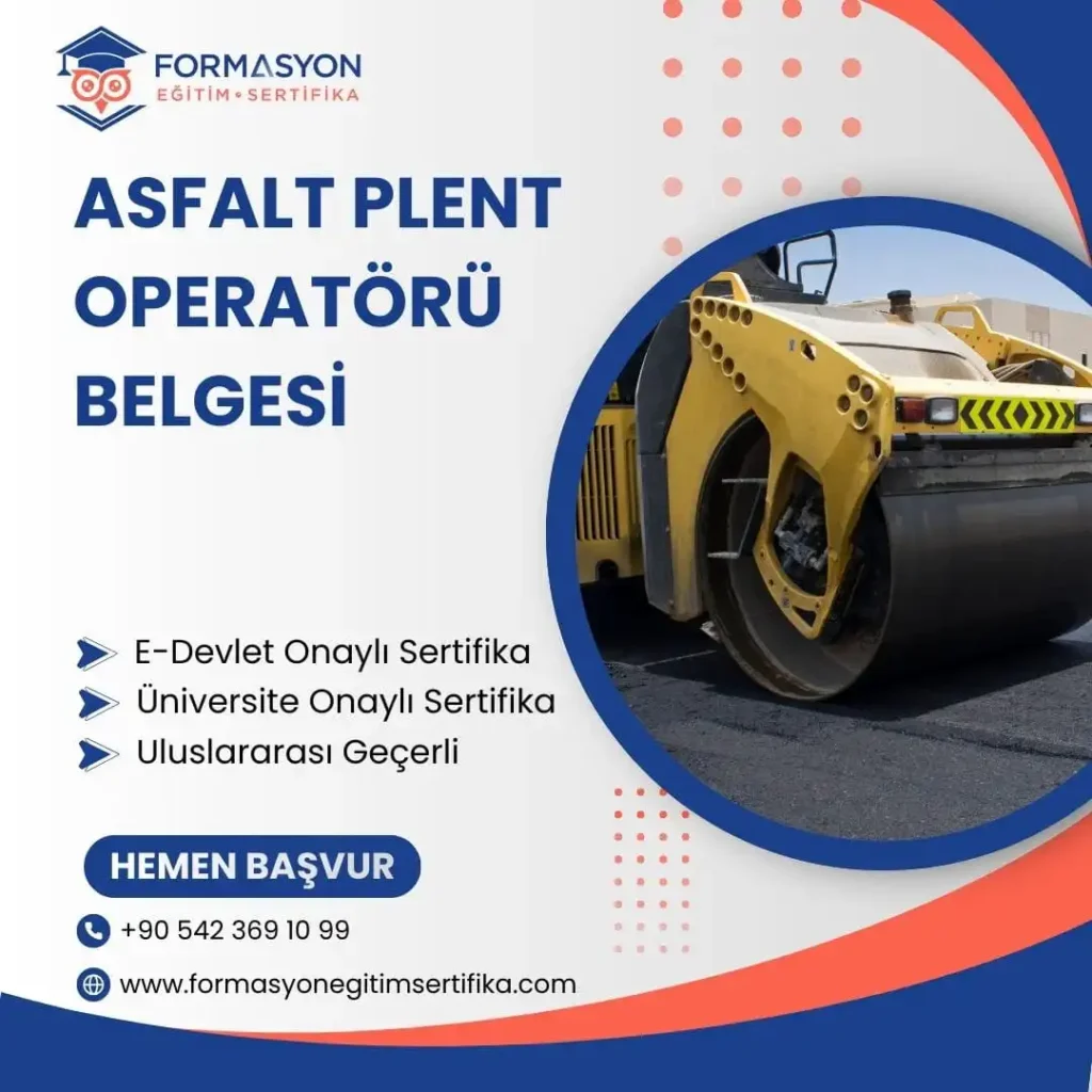Asfalt Plent Operatörü Belgesi programı