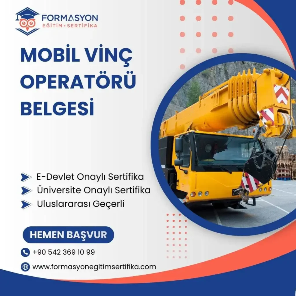 Mobil Vinç Operatörü Belgesi programı