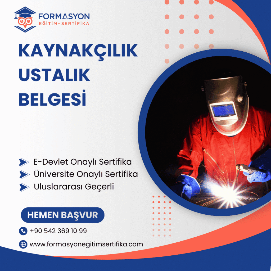 Kaynakçılık Ustalık Belgesi programı