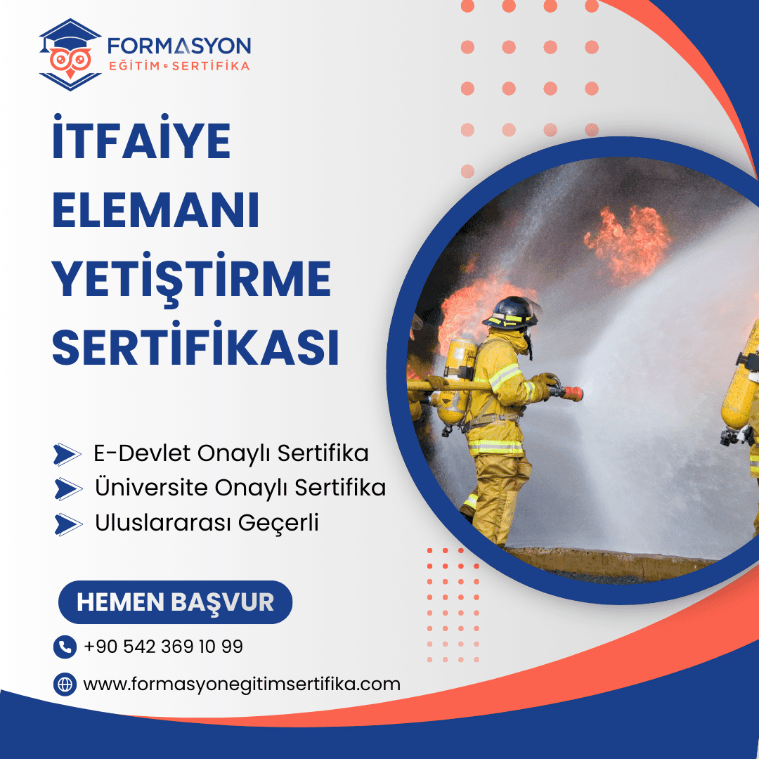 İtfaiye Elemanı Yetiştirme Sertifikası